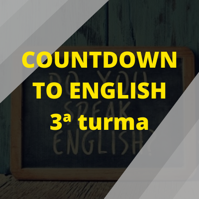Countdown to English - 3a turma